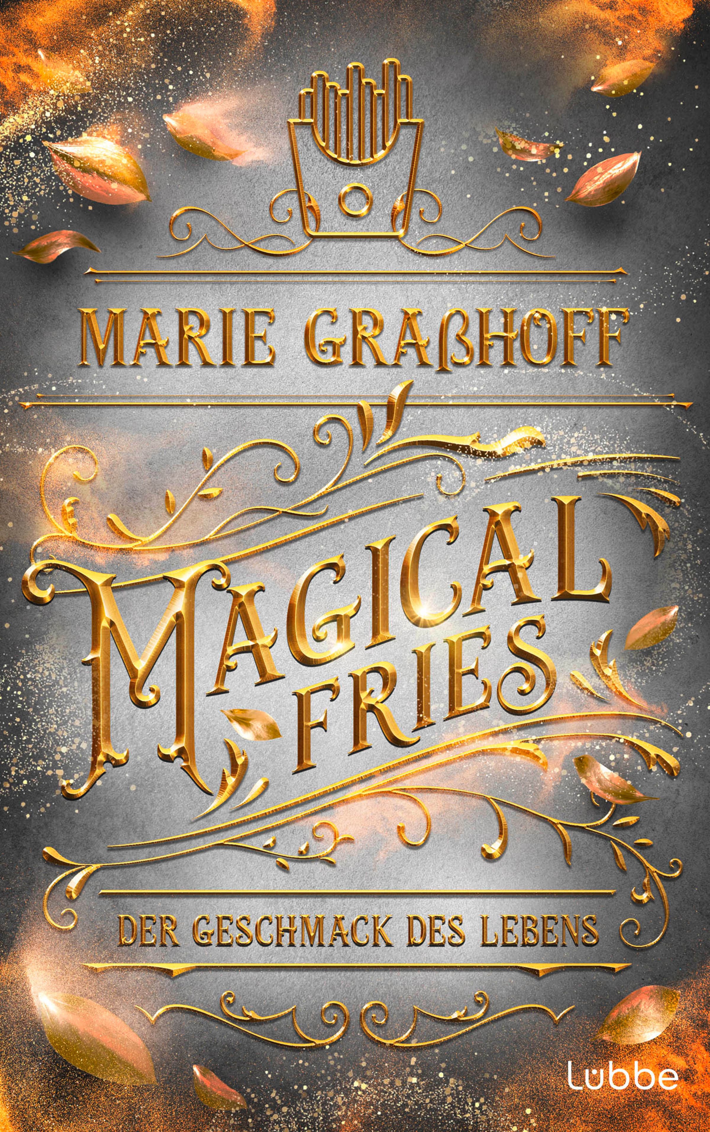 Magical Fries – Der Geschmack des Lebens
