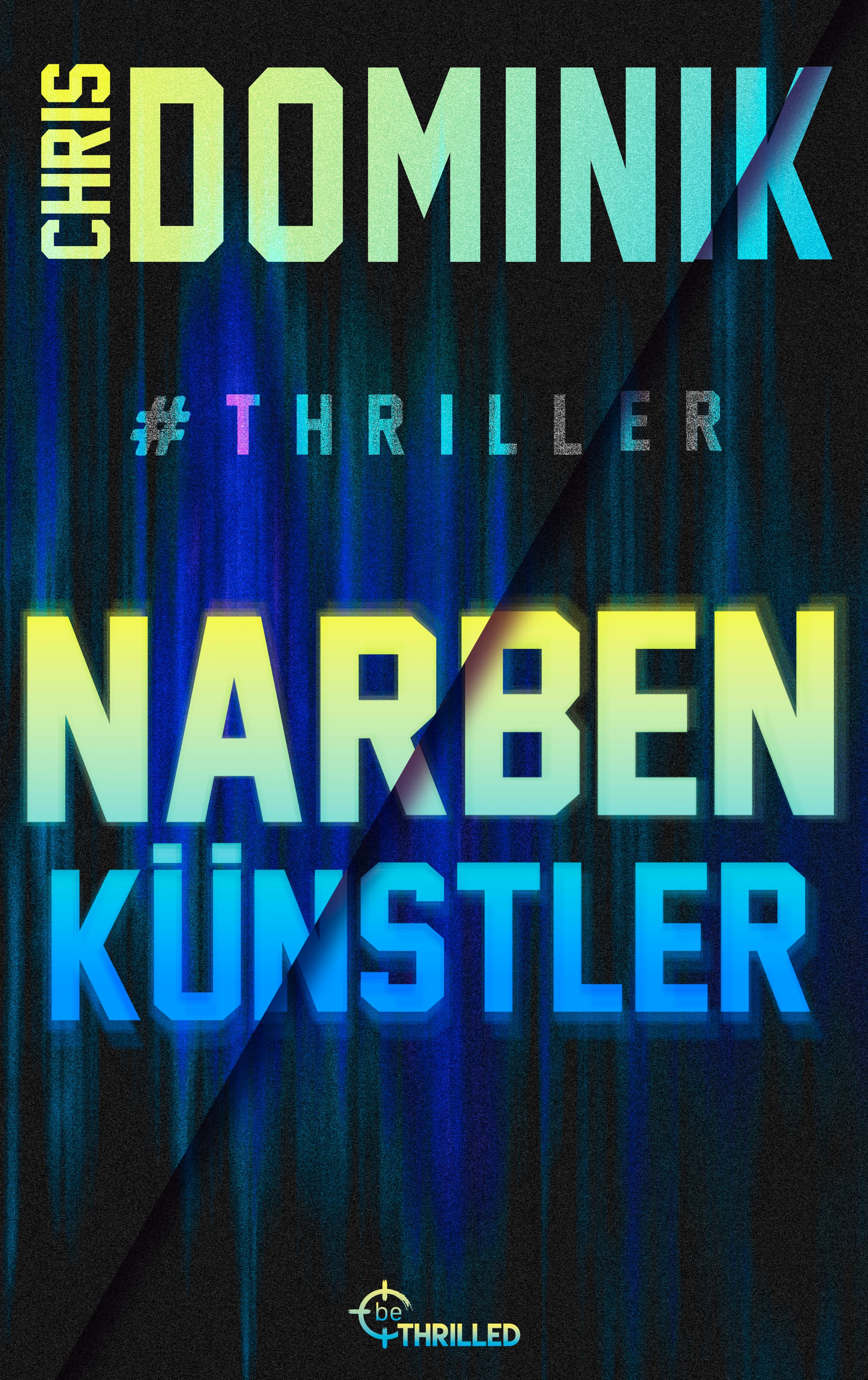 Produktbild: Narbenkünstler #Thriller (9783751773836 )