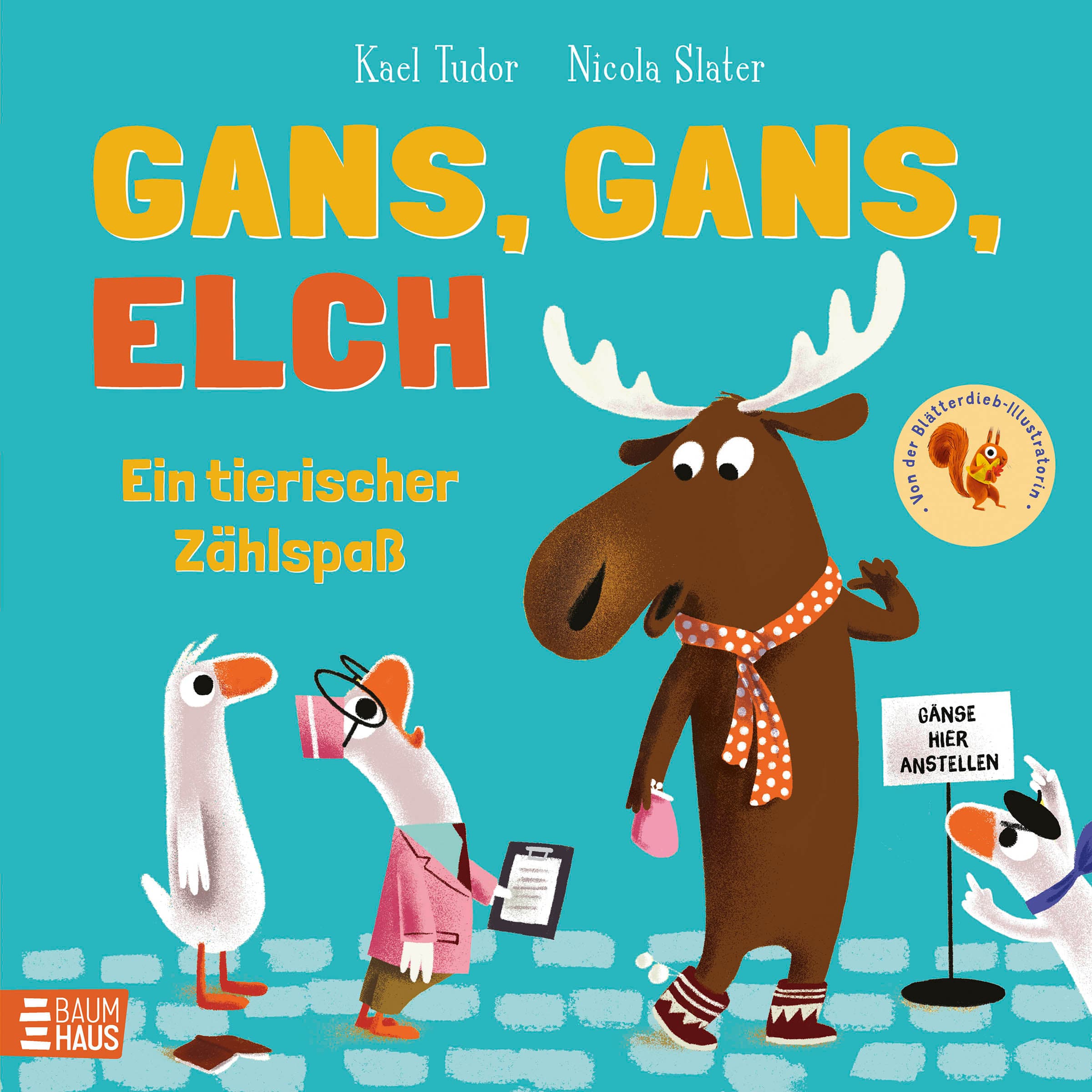 Produktbild: Gans, Gans, Elch - Ein tierischer Zählspaß (9783833911057 )